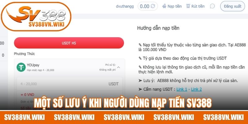 Một số lưu ý khi người dùng thanh toán nạp tiền SV388 