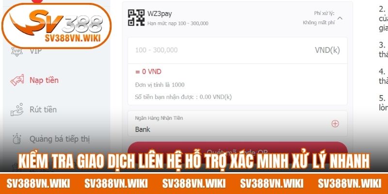 Kiểm tra giao dịch liên hệ hỗ trợ xác minh xử lý nhanh 